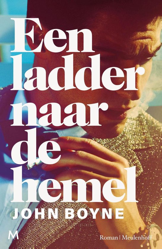 'De ladder naar de hemel' - John Boyne