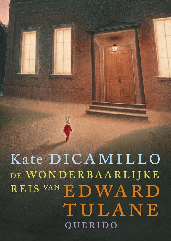 'De wonderbaarlijke reis van Edward Tulane' - Kate DiCamillo
