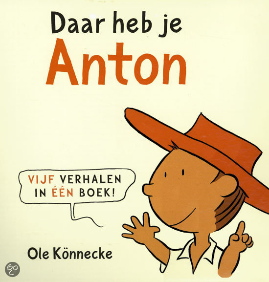 Daar heb je Anton