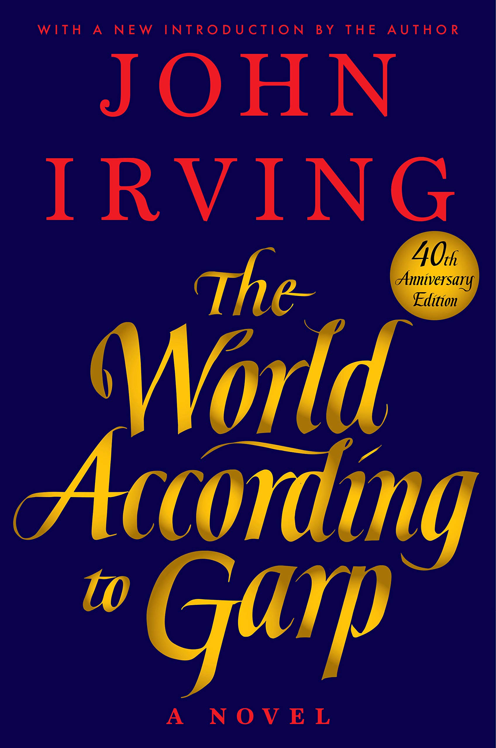 ‘The World According to Garp’ – John Irving 