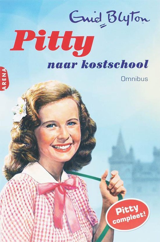 ‘Pitty naar kostschool’ – Enid Blyton 