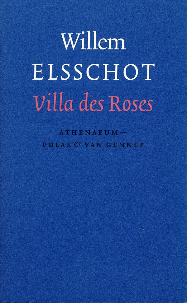 'Villa des roses' - Willem Elsschot